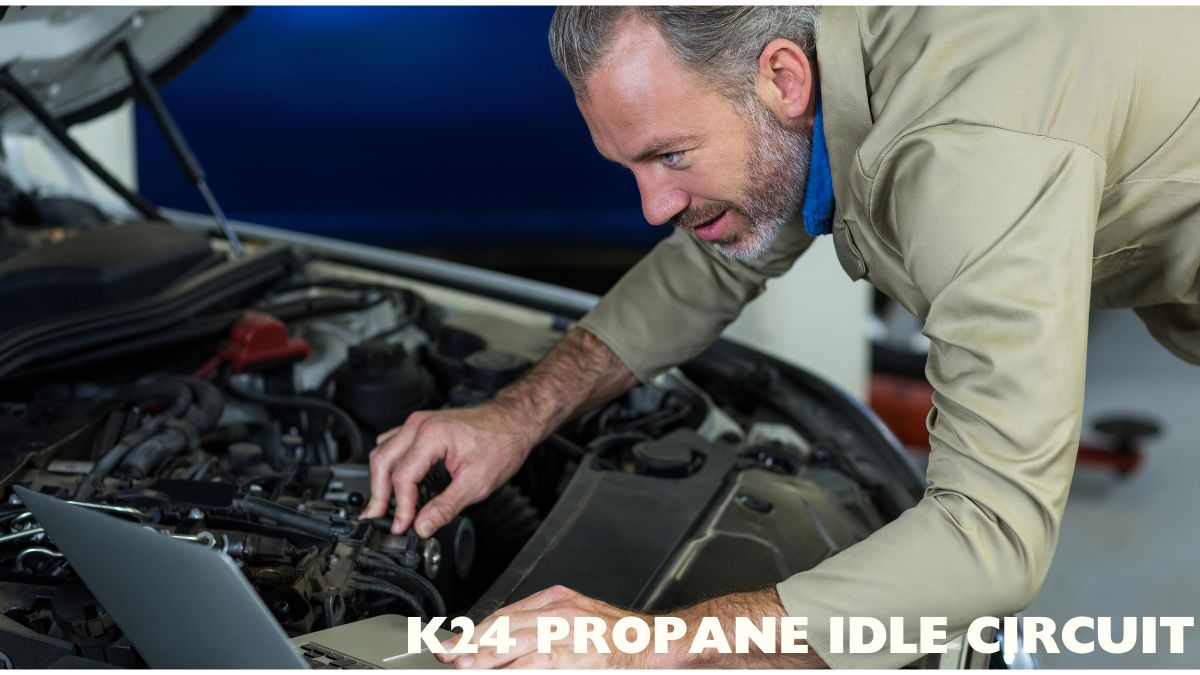 k24 propane idle circuit