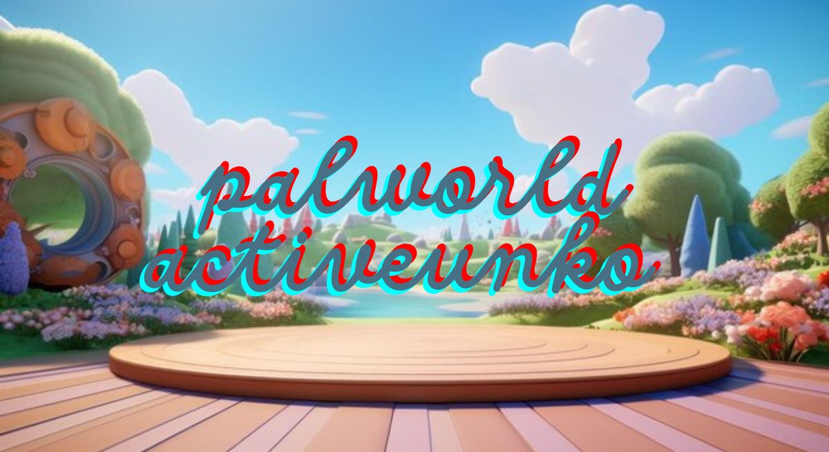 palworld activeunko