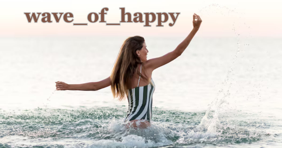 wave_of_happy